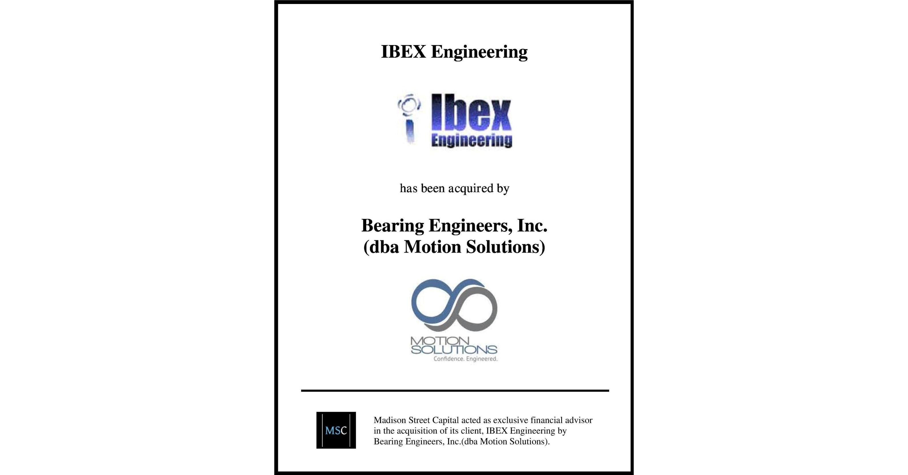 Madison Street Capital advises Ibex Engineering on its sale to Bearing Engineers, Inc., dba