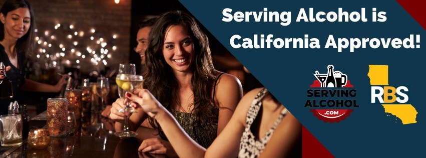 Serving Alcohol California RBS Training