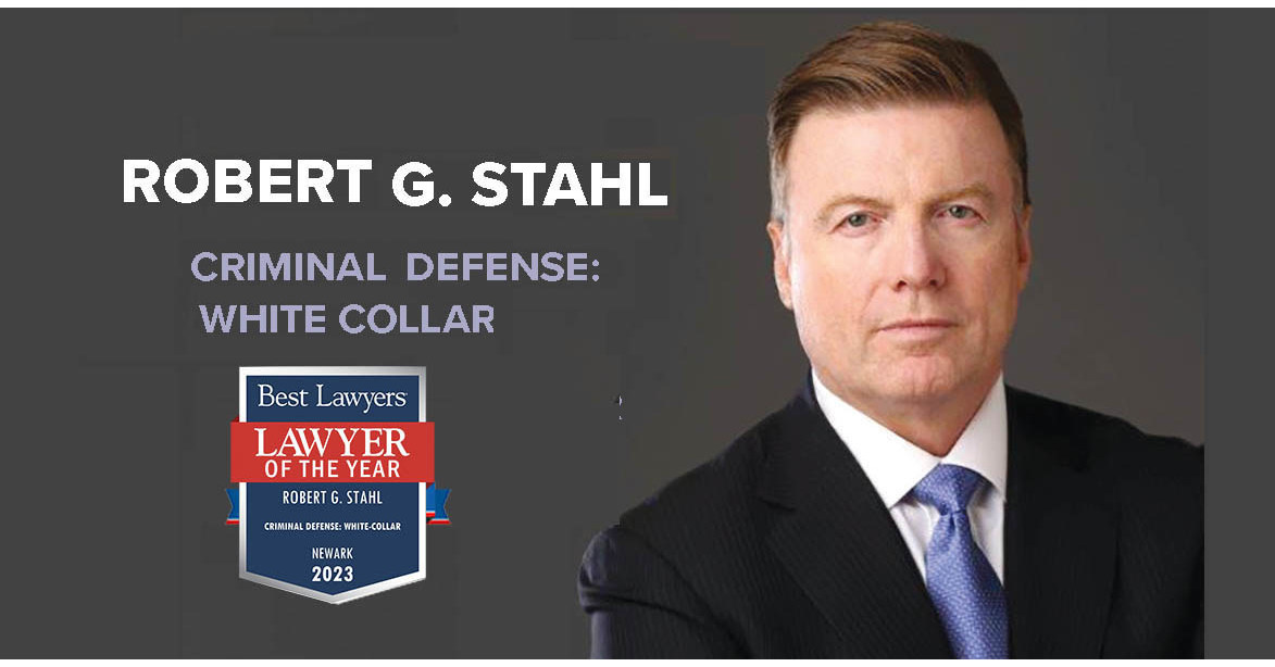 Stahl Criminal Defense Lawyers Earn Best Lawyers® in America, and Founder Robert Stahl has