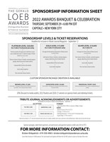 Download the sponsorship, ticket, table and tribute journal ad information sheet for the 2022 Loeb Awards banquet & celebration at Capitale in New York City on Thursday, September 29, 2022. There are discounts for 2022 finalists/media outlets and winners from the 2020 and 2021 awards cycles.