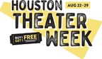 HOUSTON FIRST CORP. LAUNCHES FIRST-EVER THEATER WEEK