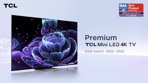 TCL zdobywa cztery prestiżowe nagrody EISA 2022-2023, w tym nagrodę w kategorii Premium Mini LED TV