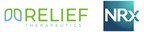 Relief Therapeutics Holding SA and NRx Pharmaceuticals, Inc. Announce Execution of Definitive Settlement Agreements