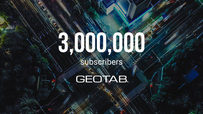3 Million Subscribers, Geotab (CNW Group/Geotab Inc.)