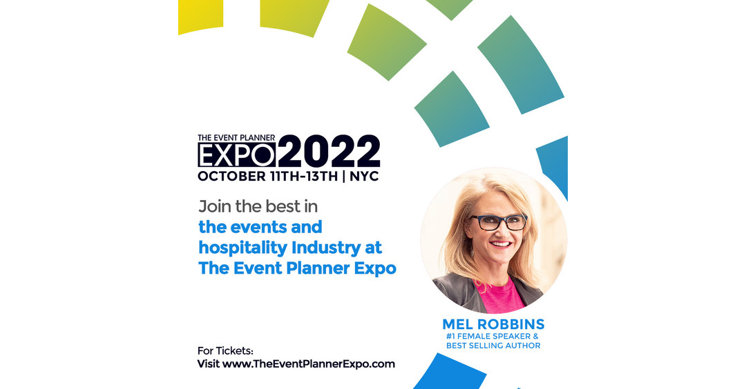 The Event Planner Expo Held in New York City Announces the Inspirational & WorldRenowned Mel