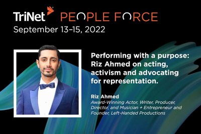 Award-Winning Actor, Musician and Entrepreneur Riz Ahmed To Speak at TriNet PeopleForce 2022