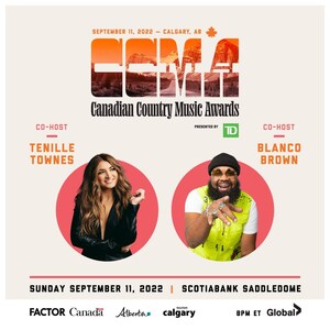 SEVEN-TIME 2022 CCMA AWARD NOMINEE TENILLE TOWNES TEAMS UP WITH "THE GIT UP"'S MULTI-PLATINUM SELLING BLANCO BROWN TO CO-HOST THE 2022 CCMA AWARDS PRESENTED BY TD
