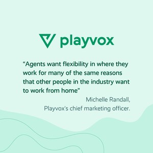 Playvox Survey: More Than Half of Agents 'Extremely' or 'Very Likely' to Leave a Job Without a Remote Work Option