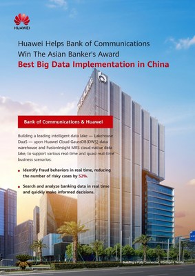 Huawei'nin Teknolojisine Sahip Olan Bank of Communications, Asya Bankacısının Çin'deki En İyi Büyük Veri Uygulaması Ödülünü Kazandı