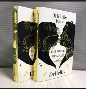 Paradise Publishing is Proud to Announce the Release of: The Music We Make by Debut Author Michelle Rene DeBellis