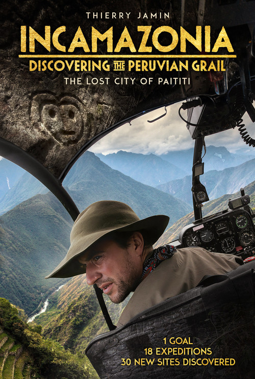 Incamazonia: Discovering The Peruvian Grail Documentary Film Movie Poster