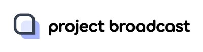 Project Broadcast