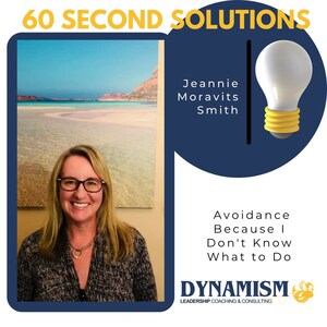 Jeannie Moravits Smith Launches 60 Second Solutions Series to Empower Leaders &amp; Teams