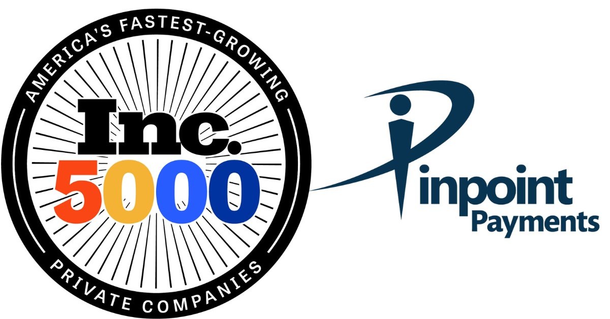 Pinpoint Payments Named to Inc. 5000 list of America's FastestGrowing Companies for Fifth Year