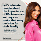 September Is Life Insurance Awareness Month: Roselyn Sánchez and Life Happens Aim to Secure the Financial Futures of Americans With Life Insurance
