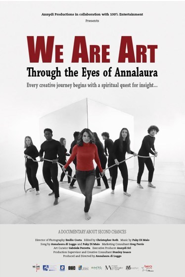 We Are Art Through the Eyes of Annalaura, a documentary filmed on location in Naples, Italy, will open at the Laemmle Monica in Los Angeles on September 16 and at the Village East in New York September 23.