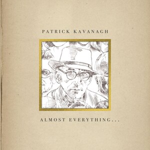 LEGENDARY IRISH POET PATRICK KAVANAGH'S WORK BROUGHT TO LIFE ON NEW RECORD BY READINGS FROM HOZIER, LIAM NEESON, IMELDA MAY, BONO, AND MORE