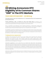 O3 Mining Announces DTC Eligibility of Its Common Shares "OIIIF" In The OTC Markets