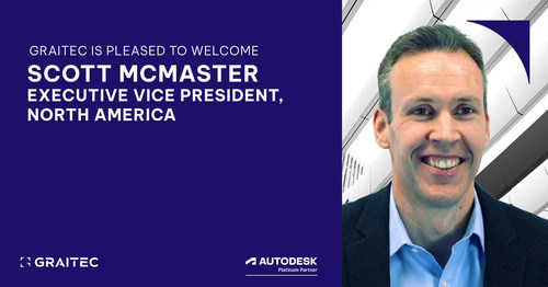 Graitec is pleased to welcome Scott McMaster, Executive Vice President, North America Graitec is pleased to welcome Scott McMaster, Executive Vice President, North America