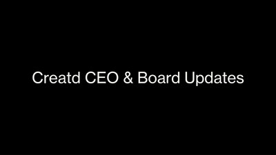 Executive Chairman Jeremy Frommer to Assume Chairman and CEO Position, Additionally, Creatd, Inc. Welcomes Founder and COO Justin Maury to the Board of Directors
