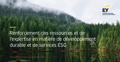 La socit bonifie ses ressources et son expertise en matire d'enjeux ESG pour aider ses clients  russir leur transition nergtique. (Groupe CNW/EY (Ernst & Young))