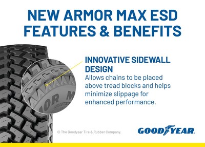 Delivering on the performance and durability that fleets need, the Armor Max ESD has an innovative sidewall design that allows chains to be placed above tread blocks and helps to minimize slippage to provide enhanced performance.