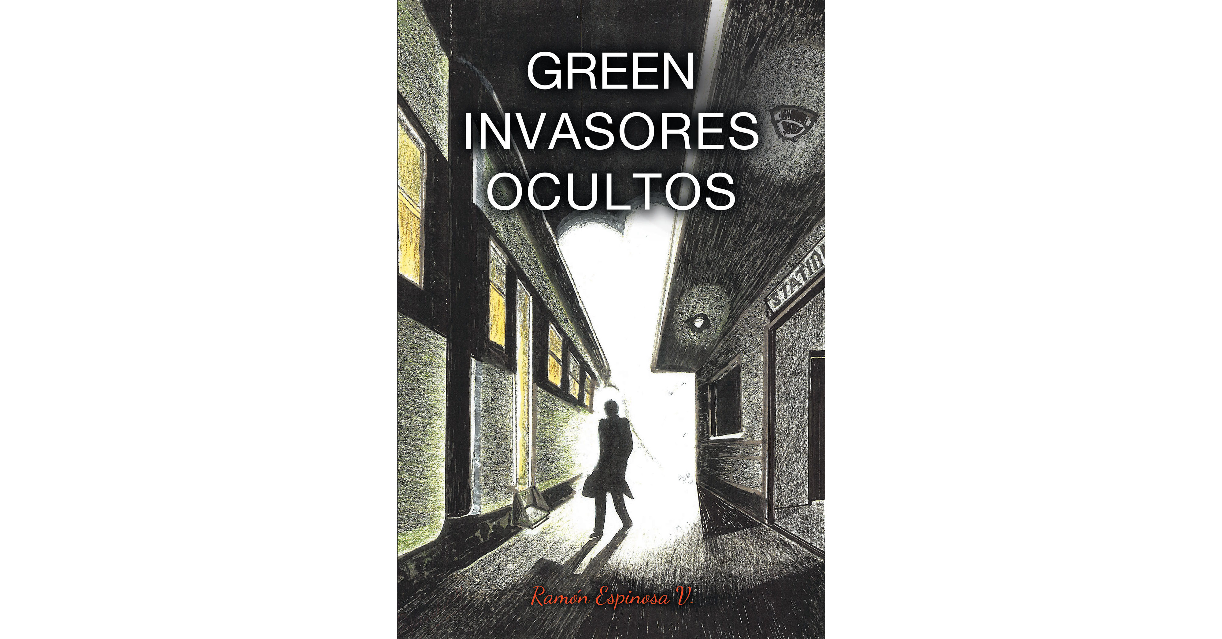 El nuevo libro de Ram&oacute;n Espinosa, Green, Invasores Ocultos una maravillosa obra de fantas&iacute;a y ciencia ficci&oacute;n donde la tierra estar&aacute; en grave peligro.