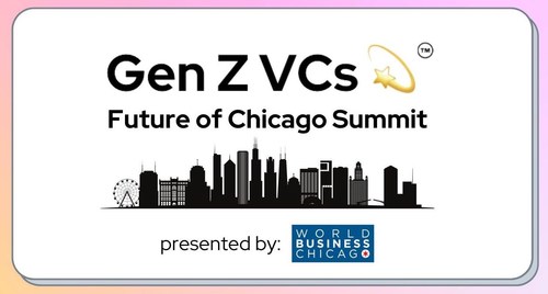 Chicago Mayor Lori E. Lightfoot & World Business Chicago join Gen Z VCs to announce Gen Z VCs Future-of-Chicago Summit 2022