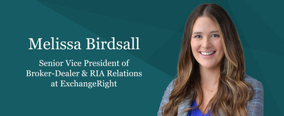 PASADENA, Calif. - Melissa Birdsall, hired as ExchangeRight's senior vice president of the North Eastern region for its broker-dealer and RIA relations team (Thursday, September 8, 2022).