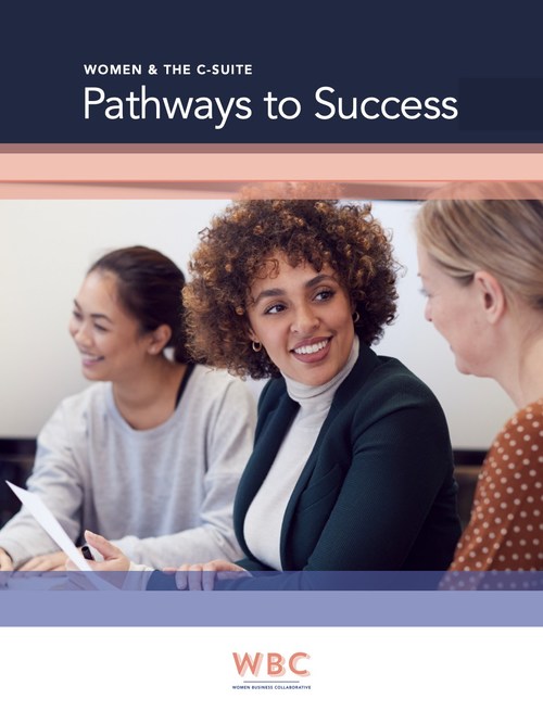 WBC Women and the C-Suite Front Cover: Pathways to Success White Paper.