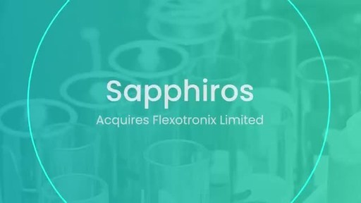 Sapphiros Acquires Flexotronix Limited