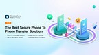 O lancamento做Wondershare MobileTrans V4.0,问oferece乌玛solucao de transferencia de telefone对位telefone simplificada,一致com O lancamento做iPhone 14