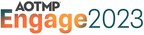 AOTMP® to Hold Annual Engage 2023 Conference for Telecom, Mobility, and IT Management Professionals