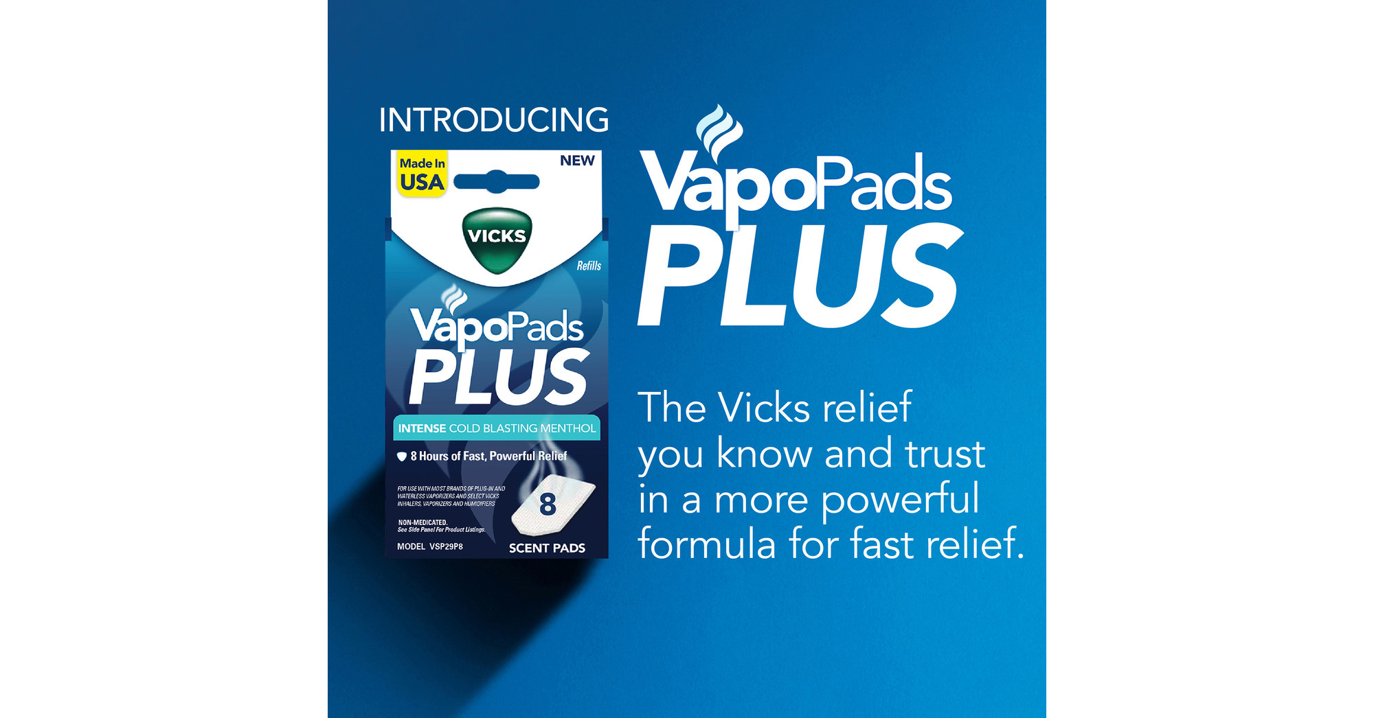 Vicks Launches VapoPads Plus The Next Level in Vapo Scent