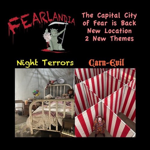 Fearlandia Capital City of Fear presents Night Terrors / Carn-Evil
