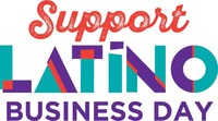 Support Latino Business Day of Action & Awareness to Uplift Latino Business Owners