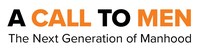 A Call to Men: The Next Generation of Manhood (PRNewsfoto/A Call to Men)