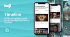 Creator Economy Platform Koji Announces "Timeline" App