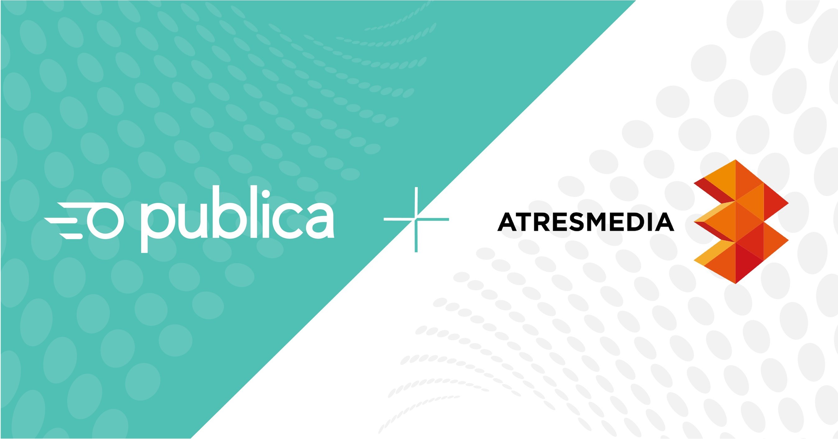 Publica to Provide CTV Unified Auction Solution for Atresmedia, the Leading Broadcaster in Spain