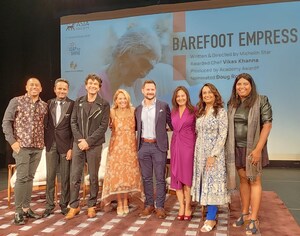 Michelin-Star Awarded Chef Vikas Khanna and Oscar Nominated Filmmaker Doug Roland, Debuts Documentary, 'Barefoot Empress' in New York on Sept. 13