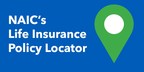 NAIC Life Insurance Policy Locator Helps Consumers Find Lost Life Insurance Benefits