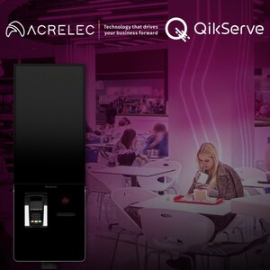 Acrelec Partners with Self-Service Platform, QikServe, to Provide US Markets with Leading-Edge Kiosk Solutions