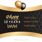 Fast-Growth Health & Wellness Brand Le-Vel Celebrates a Decade of Success