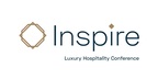 ILHA INSPIRE Conference, where luxury hospitality leaders meet...