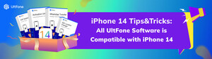 New Announcement: UltFone has Released an iPhone 14 Compatible Toolkit
