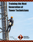 Report Identifies Labour and Training Needs for Telecommunications Tower Technician Industry