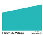 Logo Forum du Village (Groupe CNW/Ville de Montral - Arrondissement de Ville-Marie)