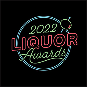 LIQUOR.COM ANNOUNCES ITS 2022 LIQUOR AWARDS