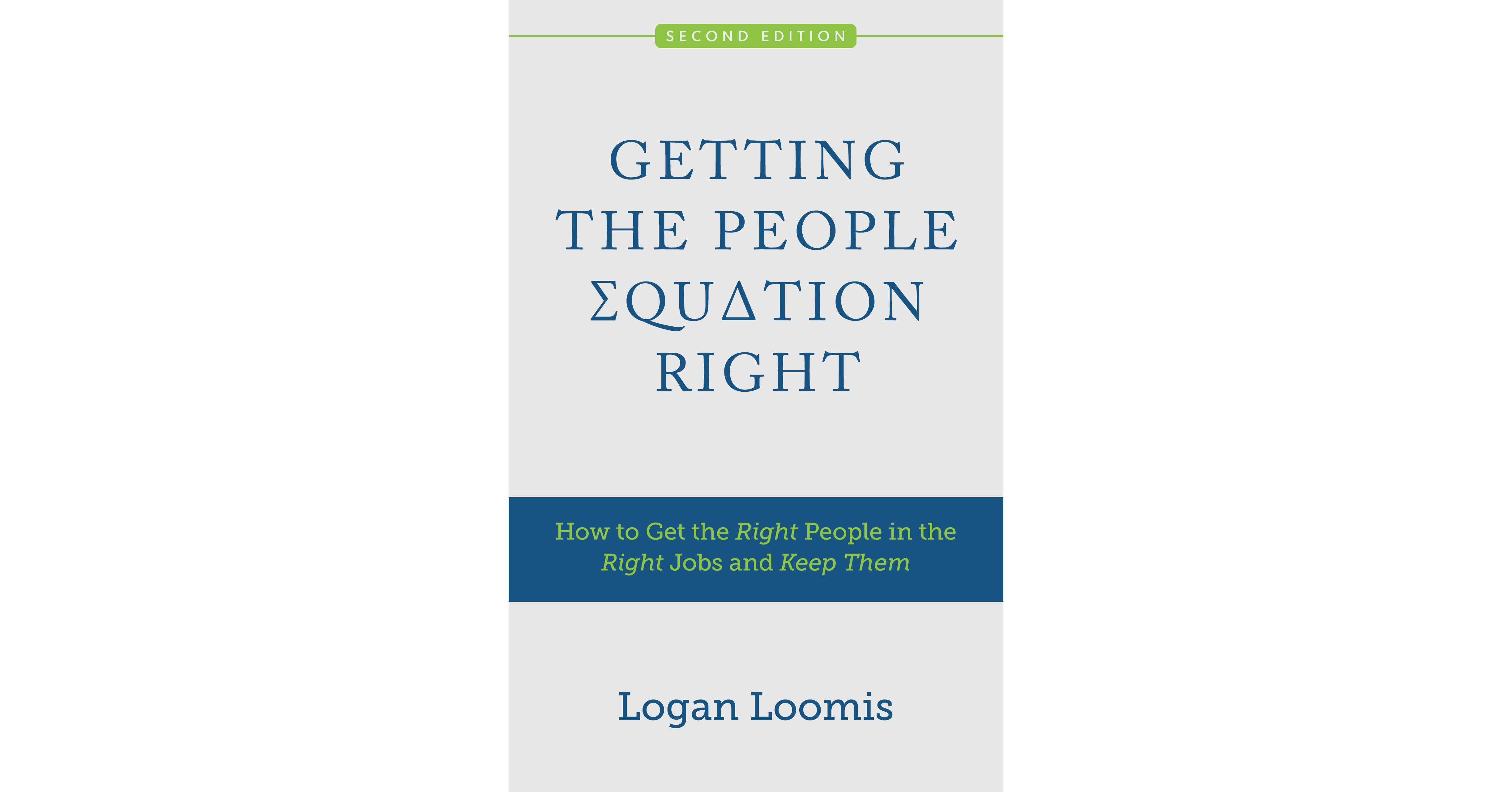 New Book Demonstrates Why the Traditional Approach to Hiring People So Often Fails &hellip; While Using People Analytics Succeeds