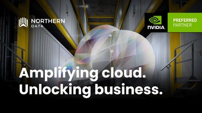 Northern Data Becomes Preferred Cloud Service Provider in NVIDIA Partner Network